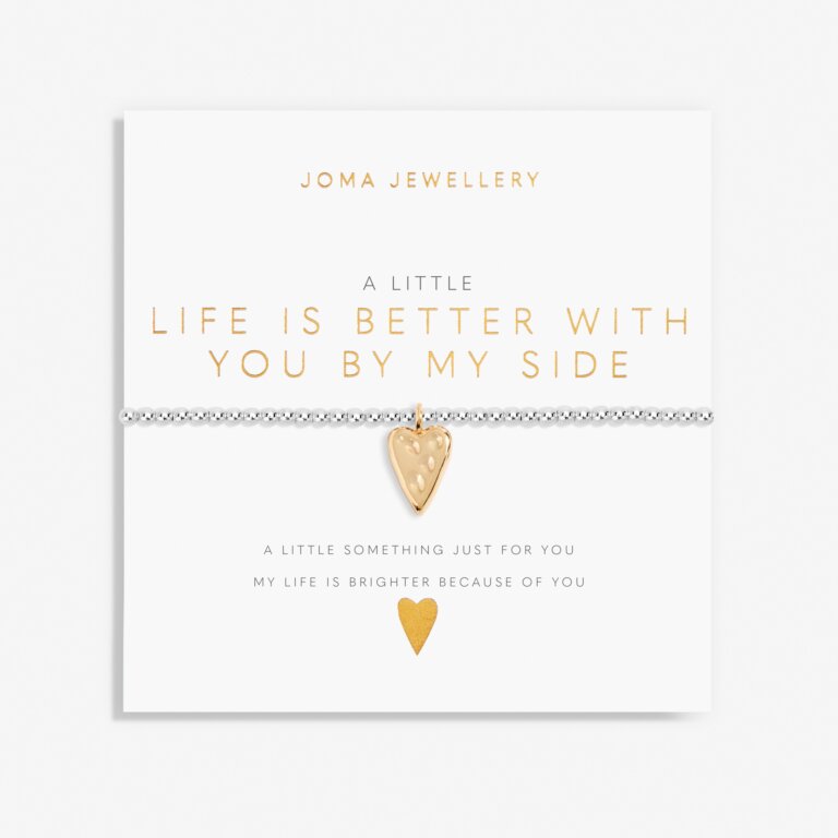 A Little 'Life Is Better With You By My Side' Bracelet