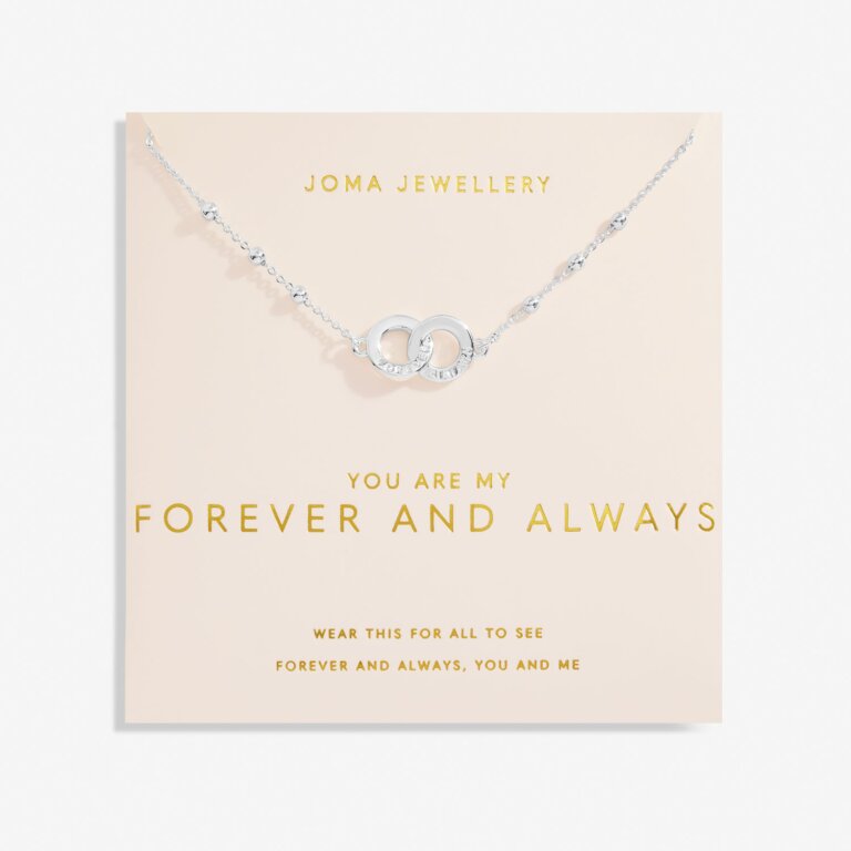 Forever Yours 'You Are My Forever And Always' Necklace In Silver Plating