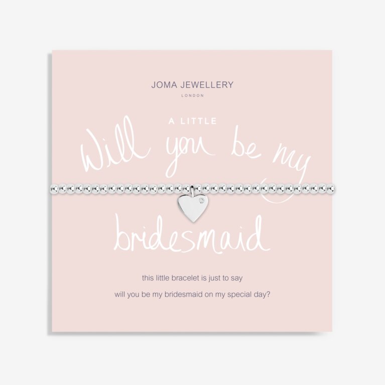 a little Will you be my Bridesmaid Bracelet