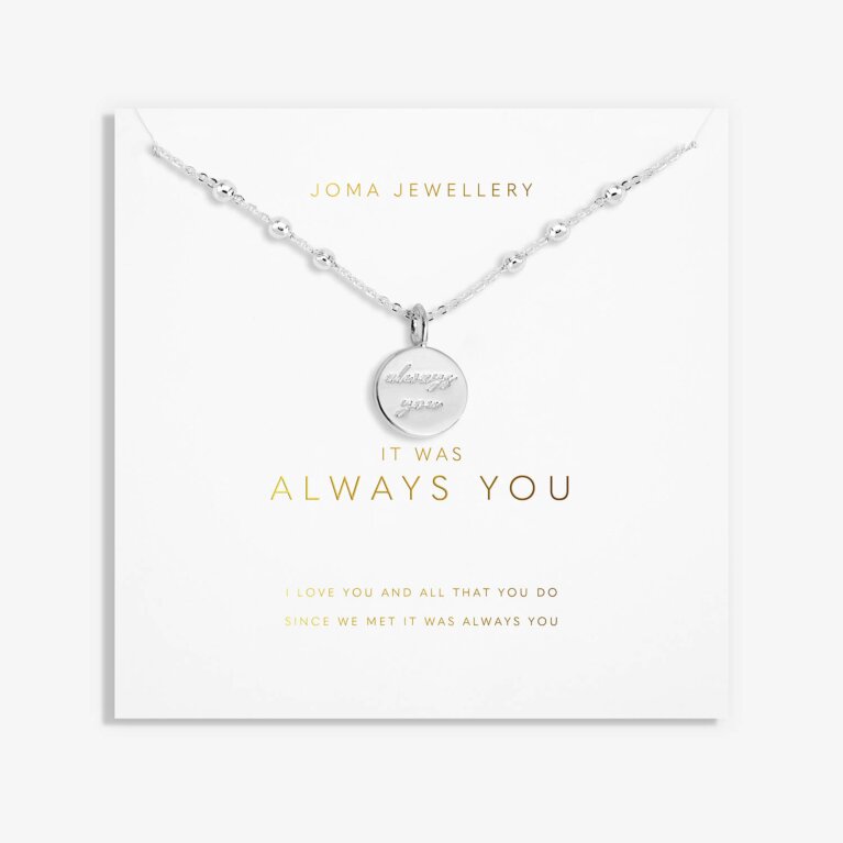 My Moments 'It Was Always You' Necklace