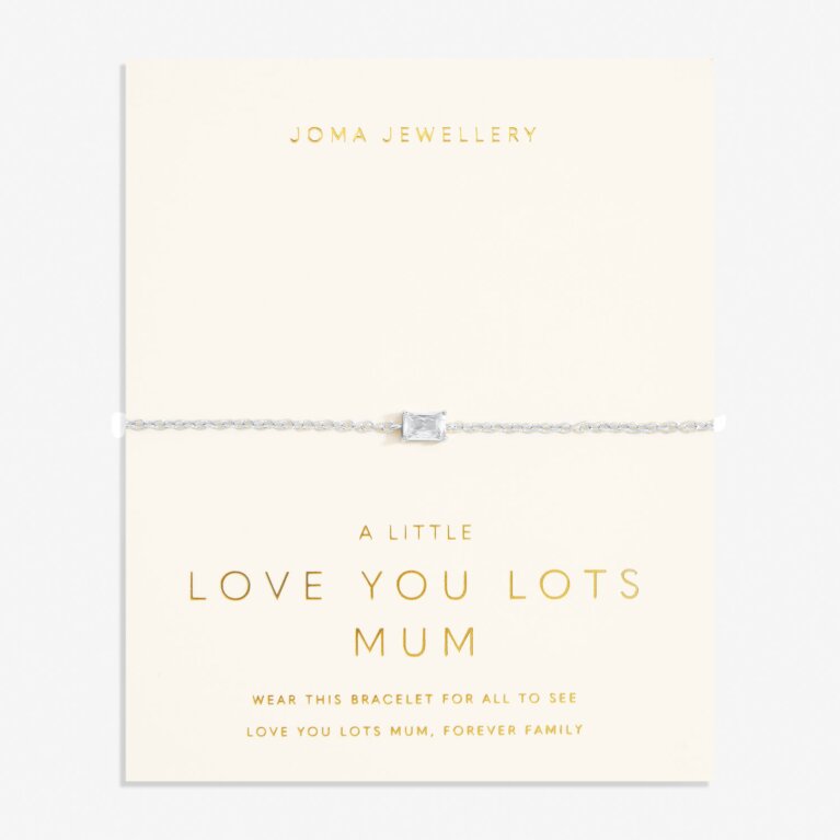 Love From Your Little Ones 'Love You Lots Mum' Bracelet In Silver Plating