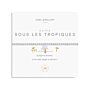 A Little 'Sous Les Tropique' French Bracelet